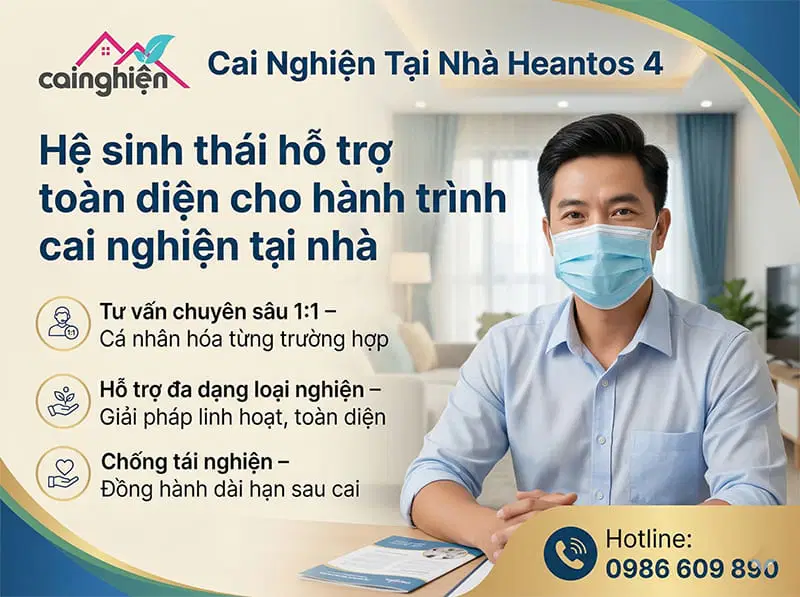 Cai Nghiện Tại Nhà Heantos 4 có hệ sinh thái toàn diện hỗ trợ chuyên sâu