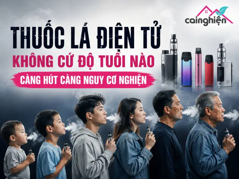 Thuốc lá điện tử không cứ độ tuổi nào càng hút càng nguy cơ nghiện